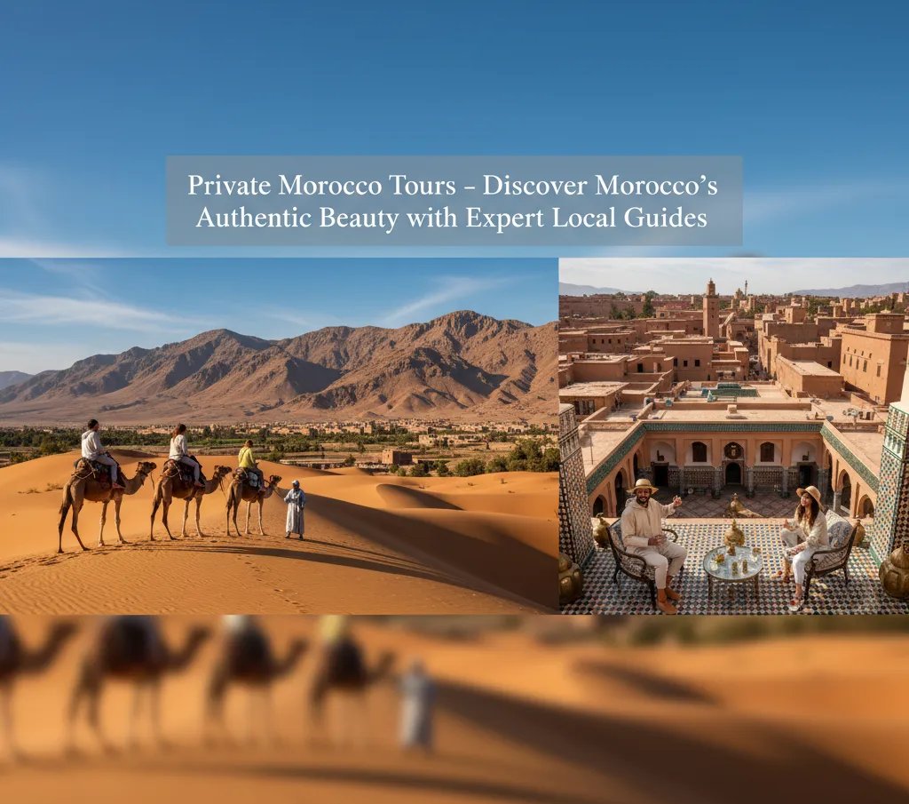 Private Morocco Tours